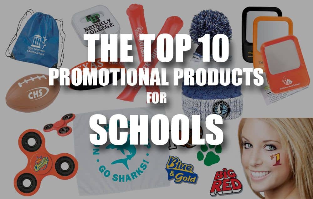 top 10 promo products for schools